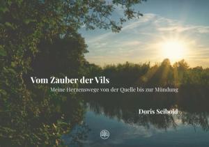 Seibold Dorsi - Vom Zauber der Vils