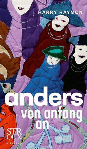 Raymon Harry - anders von anfang an
