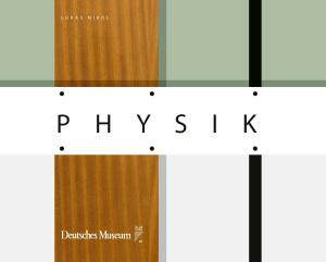 Nikol Lukas – Physik: Die Ausstellung des Deutschen Museums 1957–2022