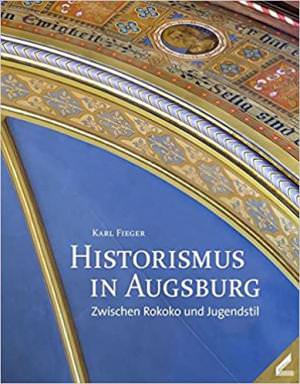  - Historismus in Augsburg