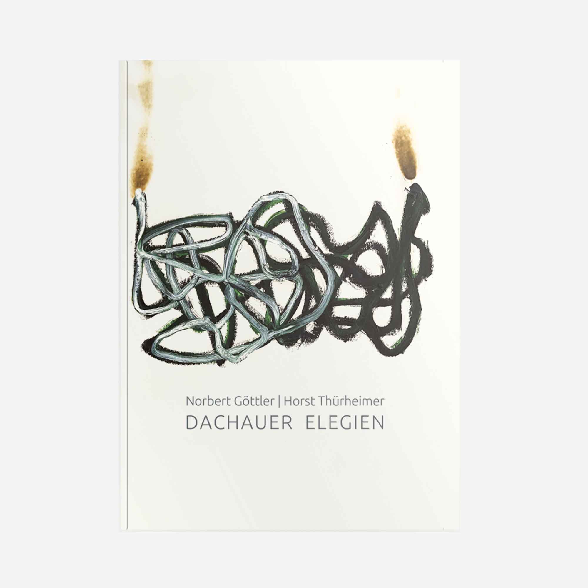  - Dachauer Elegien