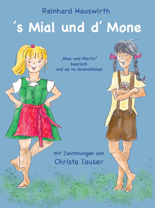 Hauswirth Reinhard - 's Mial und d' Mone