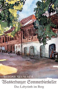  - Wasserburger Sommerbierkeller
