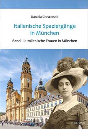  - Italienische Spaziergänge in München