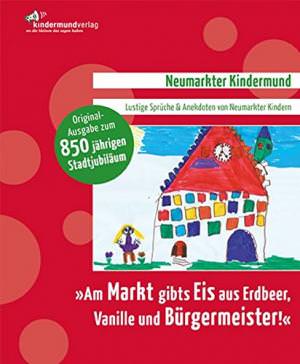Kern Christine, Thumann Thomas - Am Markt gibts Eis aus Erdbeer, Vanille und Bürgermeister