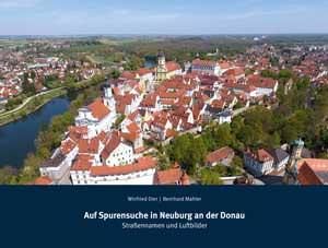  - Auf Spurensuche in Neuburg an der Donau