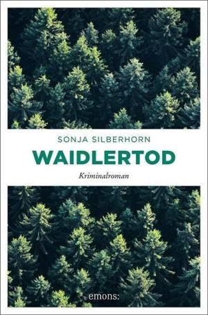  - Waidlertod