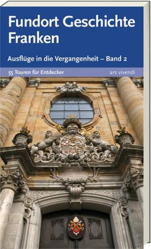  - Fundort Geschichte Franken Band 2
