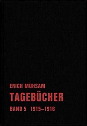 Mühsam Erich - Tagebücher. Band 5