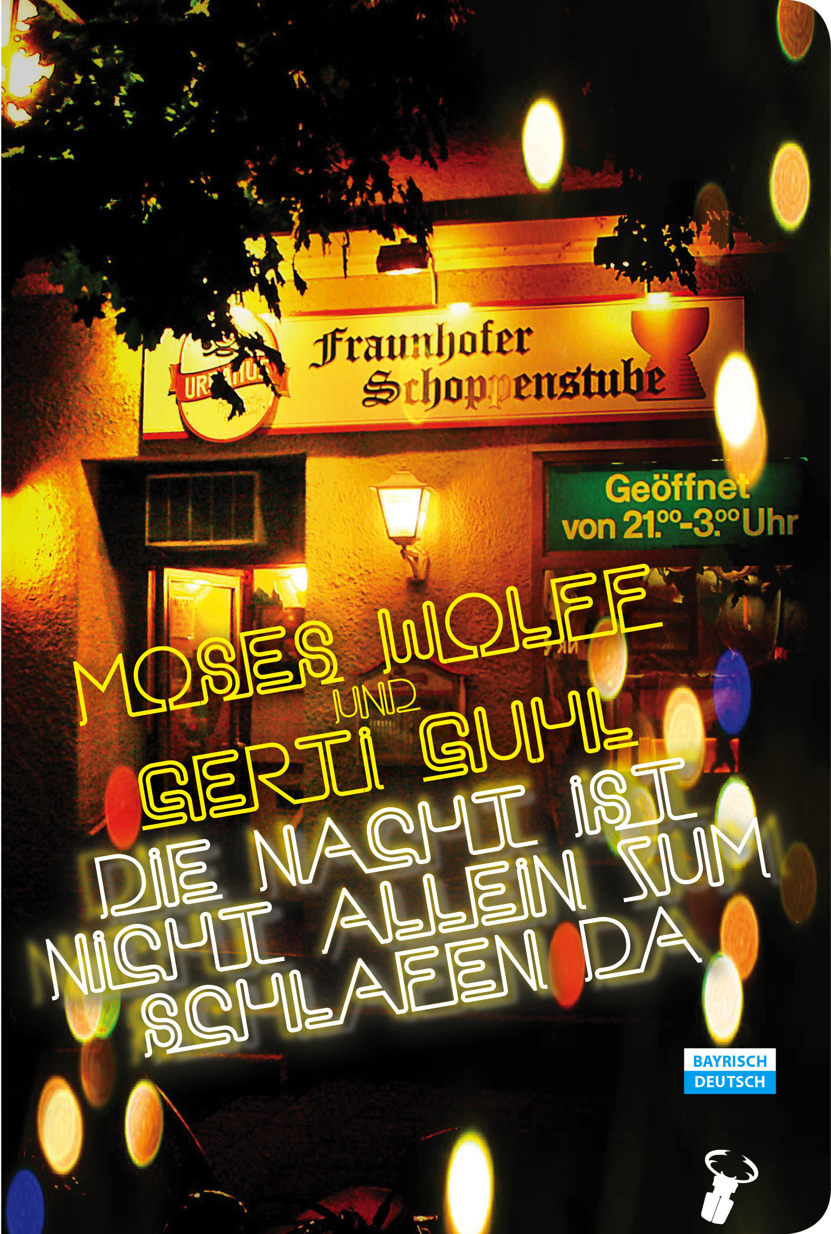 Wolff Moses, Guhl Gerti - Die Nacht ist nicht allein zum Schlafen da!