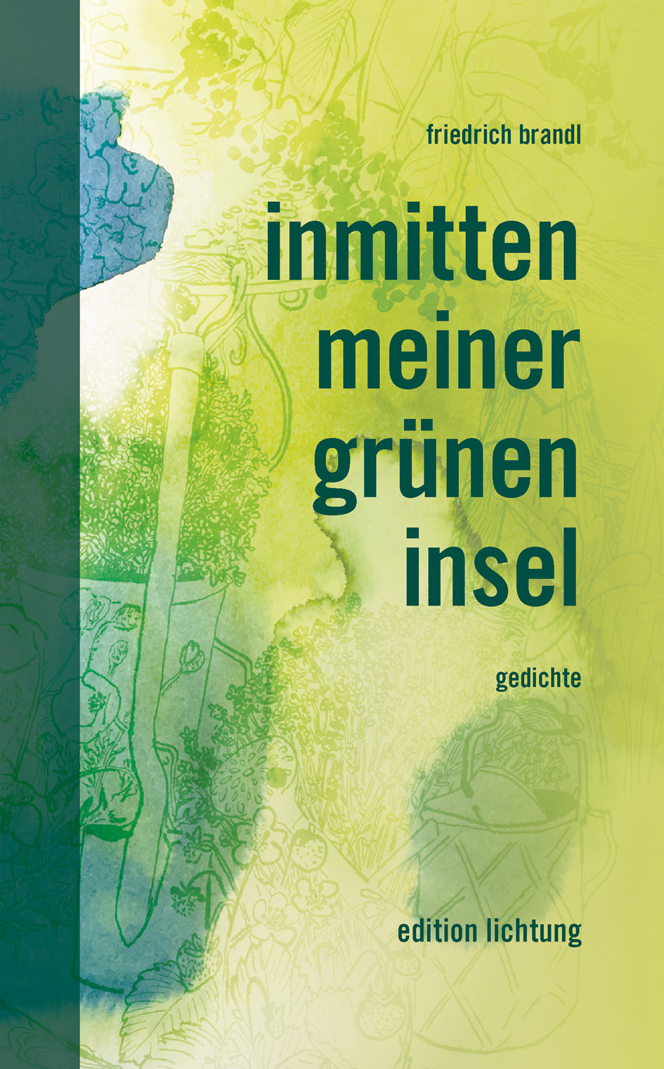  - Inmitten meiner grünen Insel