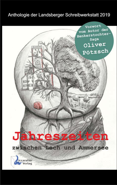 Förg Nicola, Pötzsch Oliver, Pfaffeneder Uschi, Daigeler B, Koopmann B, Fischer M, Wilkes J. Dr, Mayr S, Birnbaum K, Boos E, Schnepf P, Schaa-Schilbach S, Häusser I, Schneider B., Dr, Skorpil A., Pfaffeneder Klaus, Warti - Jahreszeiten zwischen Lech und Ammersee