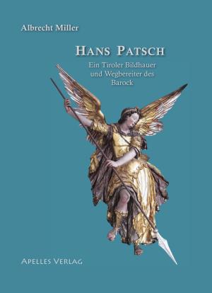 Miller Albrecht – Hans Patsch
