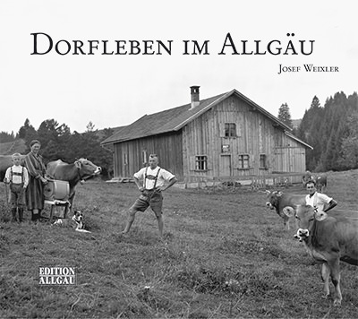  - Dorfleben im Allgäu