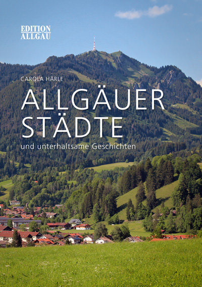 Härle Carola - Allgäuer Städte