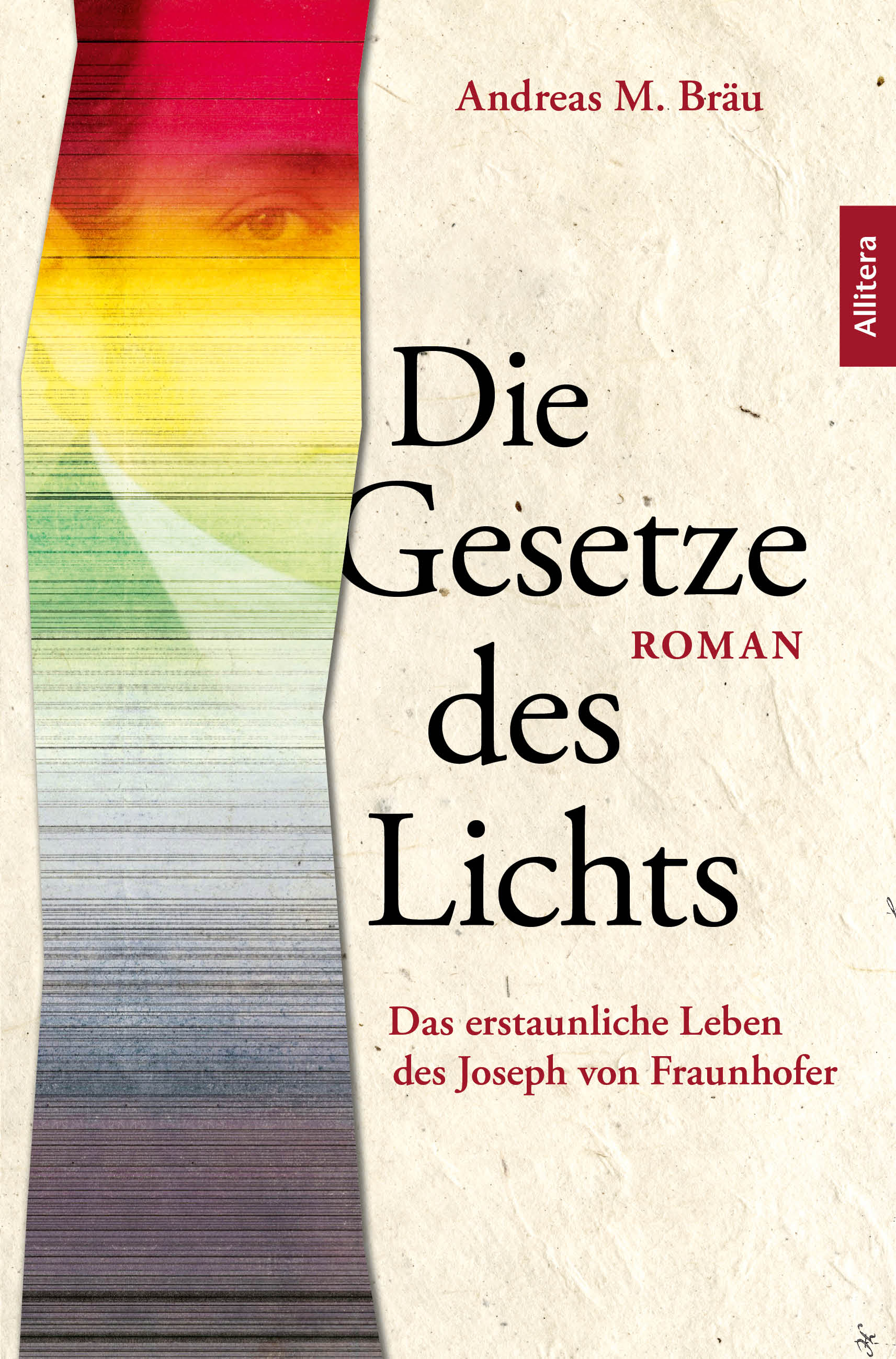 Andreas M. Bräu – Die Gesetze des Lichts