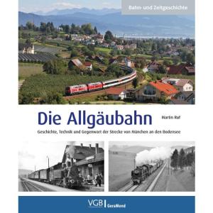 Ruf Martin - Die Allgäubahn