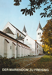  - Der Mariendom zu Freising
