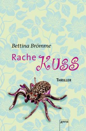 Brömme Bettina - Rachekuss