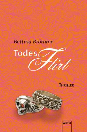 Brömme Bettina - Todesflirt