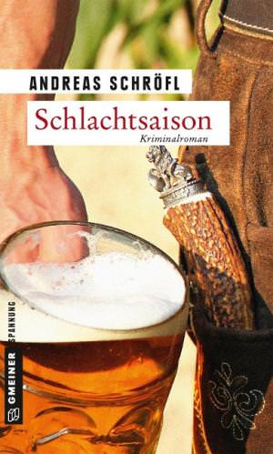 Schröfl Andreas - Schlachtsaison