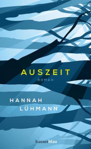 Lühmann Hannah - Auszeit