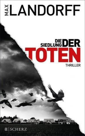 Landorff Max - Die Siedlung der Toten