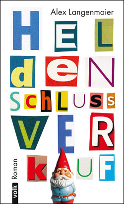 Langenmaier Alex - Heldenschlussverkauf