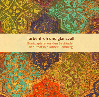  - farbenfroh und glanzvoll