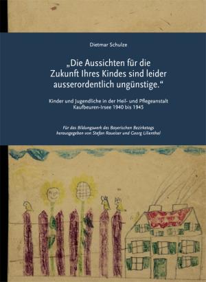 Schulze Dietmar - „Die Aussichten für die Zukunft Ihres Kindes sind leider ausserordentlich ungünstige.“
